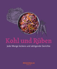 Enlarge image Cover: Kohl und Rüben - Regionalia Verlag