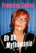 Cover: Oh Oh Mythomanie - Ventil Verlag