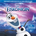 Cover: Die Eisk&ouml;nigin - Partyfieber / Zauber der Polarlichter / Olaf taut auf / Es war einmal ein Schneemann - Universal Music