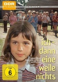 Cover: Ich - Dann eine Weile nichts - OneGate Media