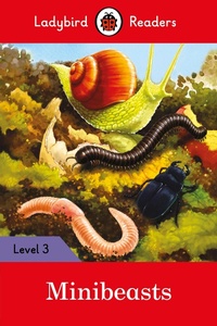 Abbildung von: Ladybird Readers Level 3 - Minibeasts (ELT Graded Reader) - Ladybird