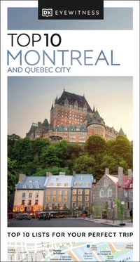 Abbildung von: DK Top 10 Montreal and Quebec City - DK Eyewitness Travel