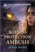 Cover: Witness Protection Ambush - Love Inspired Suspense