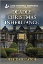 Cover: Deadly Christmas Inheritance - Love Inspired Suspense