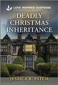 Cover: Deadly Christmas Inheritance - Love Inspired Suspense