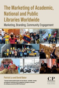 Abbildung von: The Marketing of Academic, National and Public Libraries Worldwide - Chandos Publishing