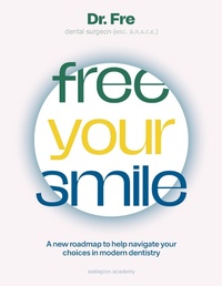 Abbildung von: Free Your Smile - Asklepion Academy
