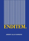 Cover: enditem. - Downingfield Press