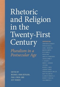 Abbildung von: Rhetoric and Religion in the Twenty-First Century - Southern Illinois University Press