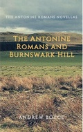 Cover: The Antonine Romans and Burnswark Hill - Andrew Boyce