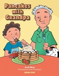 Cover: Pancakes with Grandpa - FriesenPress