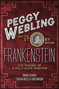Abbildung von: Peggy Webling and the Story behind Frankenstein - Bloomsbury Academic