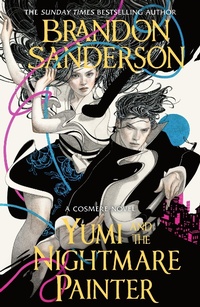 Abbildung von: Yumi and the Nightmare Painter - Gollancz