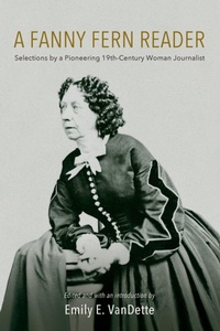 Enlarge image Cover: A Fanny Fern Reader - State University of New York Press