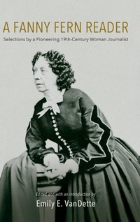 Enlarge image Cover: A Fanny Fern Reader - State University of New York Press