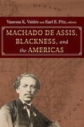 Cover: Machado de Assis, Blackness, and the Americas - State University of New York Press