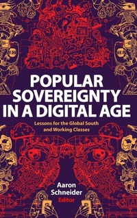 Enlarge image Cover: Popular Sovereignty in a Digital Age - State University of New York Press