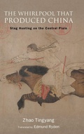 Cover: The Whirlpool That Produced China - State University of New York Press