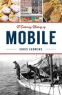 Cover: Culinary History of Mobile - Arcadia Publishing Inc