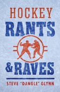 Cover: Hockey Rants and Raves - HarperCollins Canada