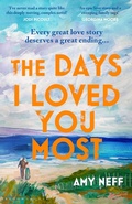 Cover: The Days I Loved You Most - Bloomsbury UK