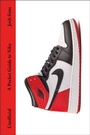 Cover: A Pocket Guide to Nike - Laurence King Publishing