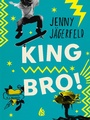 Cover: King Bro! - Arctis