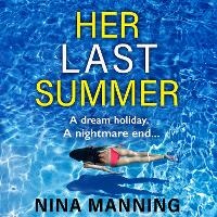 Enlarge image Cover: Her Last Summer - Boldwood Books Ltd