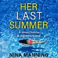 Cover: Her Last Summer - Boldwood Books Ltd