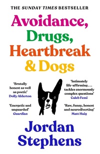 Abbildung von: Avoidance, Drugs, Heartbreak and Dogs - Canongate Books