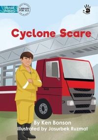 Enlarge image Cover: Cyclone Scare - Our Yarning - Library for All