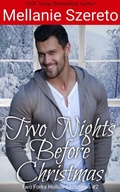 Cover: Two Nights Before Christmas (Two Forks Hollow Christmas, #2) - Amatoria Press
