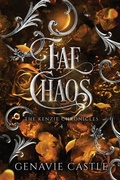 Cover: Fae Chaos, The Kenzie Chronicles Book Four - Castle Publications