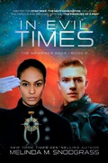 Cover: In Evil Times (Imperials Saga, #2) - Melinda M. Snodgrass