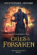 Cover: Cries of the Forsaken - Dark Tidings Press