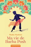 Cover: Ma vie de Bacha Posh - Castelmore