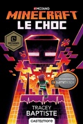 Cover: Minecraft officiel, T2 : Le Choc - Castelmore