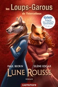 Cover: Les Loups-Garous de Thiercelieux : Lune rousse (version dyslexique) - Castelmore