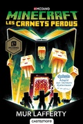 Cover: Minecraft officiel, T3 : Les Carnets perdus (version  dyslexique) - Castelmore