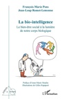 Cover: La bio-intelligence - Sciences et Société