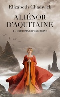 Cover: Ali&eacute;nor d'Aquitaine, T2 : L'Automne d'une reine - Hauteville