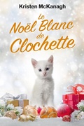Cover: Le No&euml;l blanc de Clochette - Hauteville