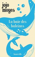 Cover: La Baie des baleines - Hauteville