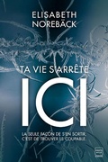 Cover: Ta vie s'arr&ecirc;te ici - Hauteville