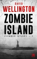 Cover: Zombie Story, T1 : Zombie Island - Bragelonne