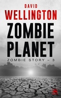 Cover: Zombie Story, T3 : Zombie Planet - Bragelonne