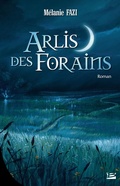 Cover: Arlis des forains - Bragelonne