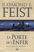 Cover: La Guerre des d&eacute;mons, T2 : La Porte de l'Enfer - Bragelonne