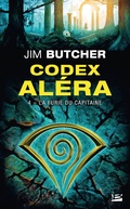 Cover: Codex Al&eacute;ra, T4 : La Furie du capitaine - Bragelonne