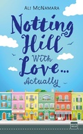 Cover: Notting Hill With Love... Actually - Hauteville